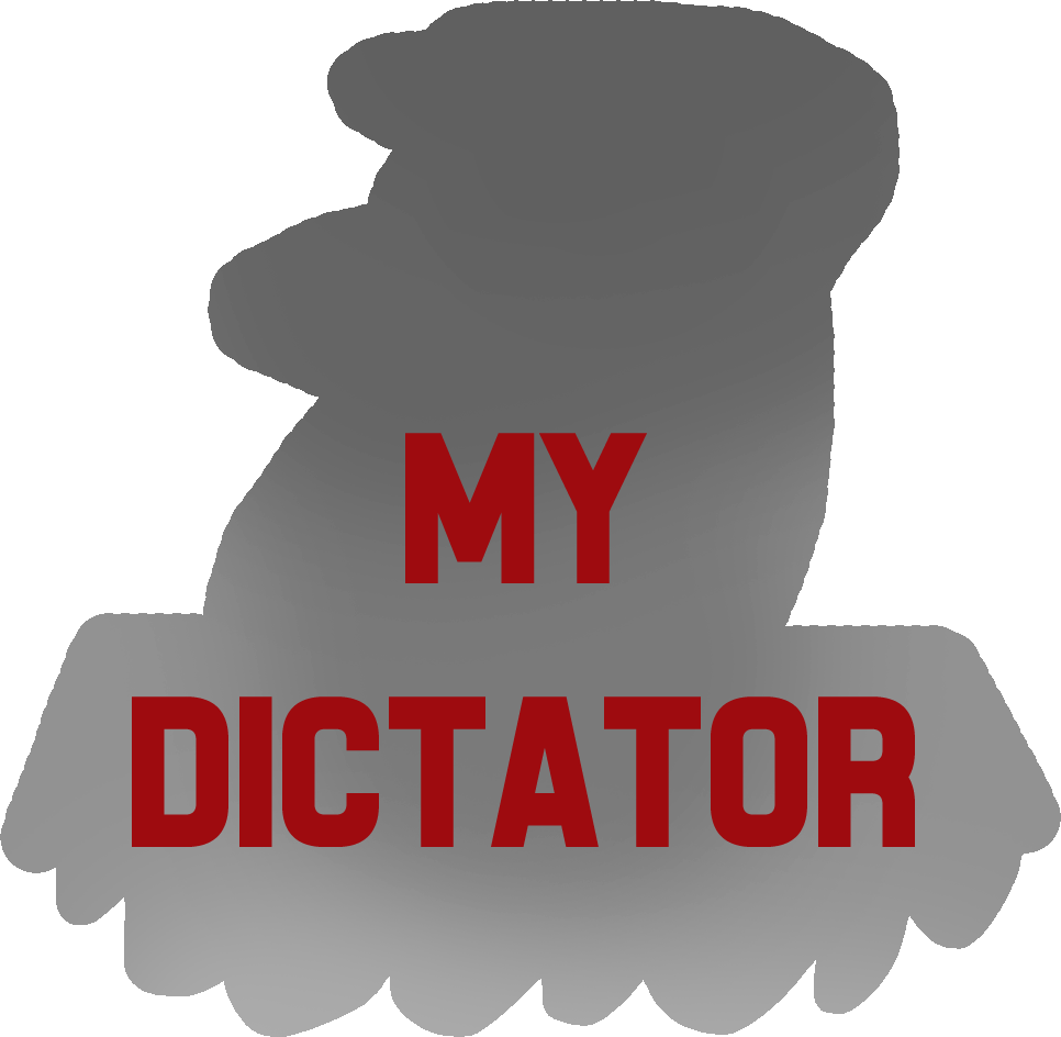 My Dictator