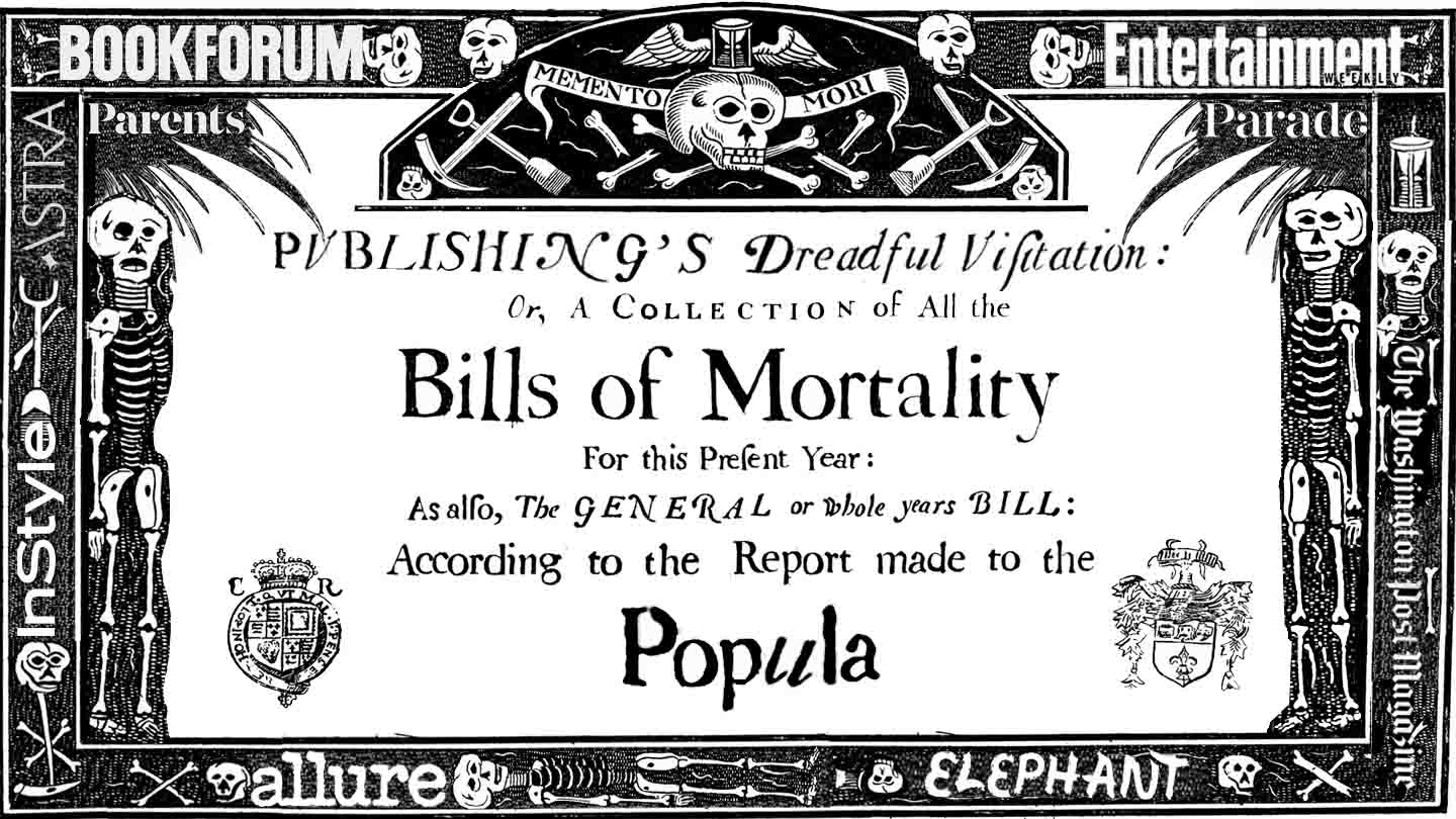 2022: The Year in Dead Print Publications – Popula